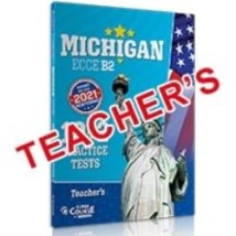 MICHIGAN ECCE B2 10 + 2 PRACTICE TESTS TCHRS (NEW FORMAT 2021)