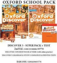 OXFORD DISCOVER 3 SUPER PACK (SB + WB ONLINE PRACTICE + GRAMMAR + COMPANION + TESTS) - 03778 2ND ED