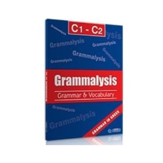 GRAMMALYSIS C1 + C2 GRAMMAR   VOCABULARY SB (+ I-BOOK)