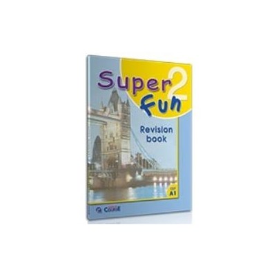 SUPER FUN 2 REVISION BOOK