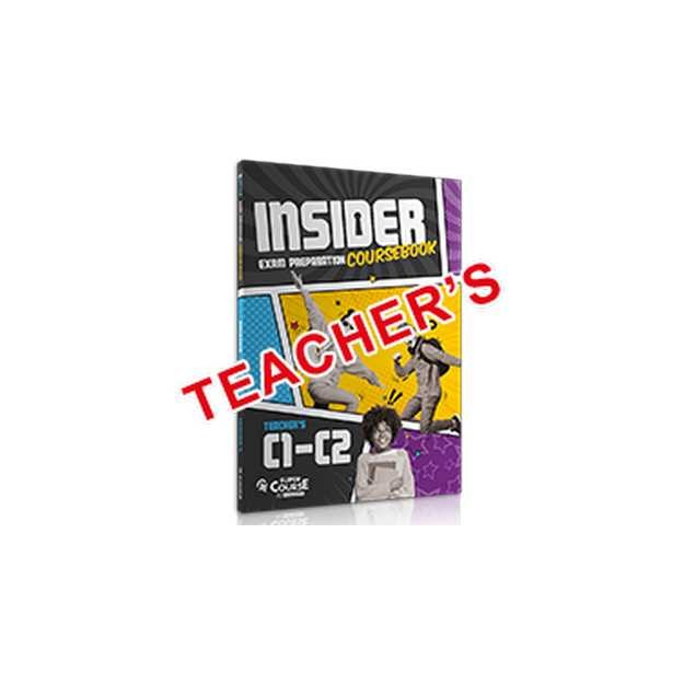 INSIDER EXAM PREPARATION COURSEBOOK C1-C2 TCHRS