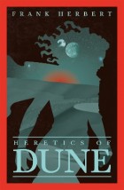 DUNE SERIES HERETICS OF DUNE PB