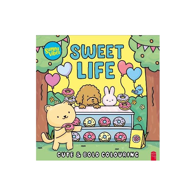 SUNNY VIBES: SWEET LIFE - CUTE   BOLD COLOURING