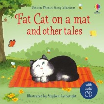 USBORNE PHONIC READERS : FAT CAT ON A MAT AND OTHER TALES WITH CD