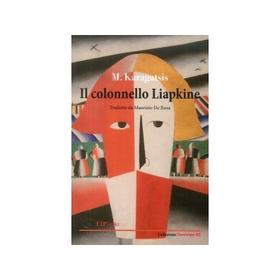 IL COLONNELLO LIAPKINE COPERTINA FLESSIBLE