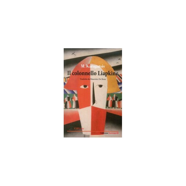 IL COLONNELLO LIAPKINE COPERTINA FLESSIBLE