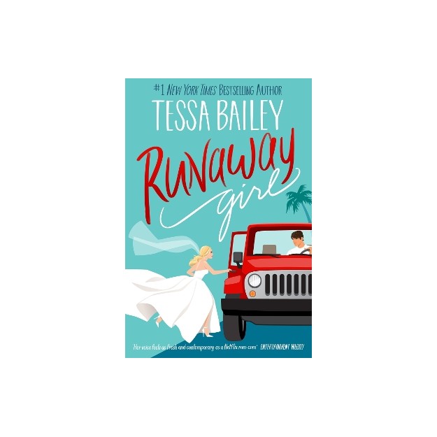 RUNAWAY GIRL : A SMALL-TOWN ROMANCE OVERFLOWING WITH HEART, HEAT AND ANGST PB