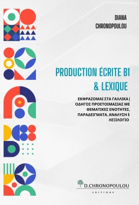 PRODUCTION ECRITE B1   LEXIQUE