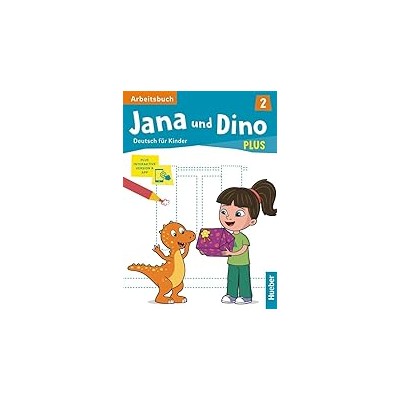 JANA UND DINO PLUS 2 ARBEITSBUCH (PLUS INTERAKTIVE VERSION)