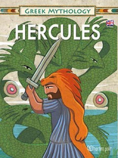 ΕΛΛΗΝΙΚΗ ΜΥΘΟΛΟΓΙΑ – ΞΕΝΟΓΛΩΣΣΑ ΠΑΙΔΙΚΑ: HERCULES (ΗΡΑΚΛΗΣ ΣΤΑ ΑΓΓΛΙΚΑ)