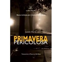 PRIMAVERA PERICOLOSA COPERTINA FLESSIBLE
