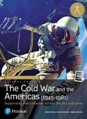 HISTORY PAPER 3: THE COLD WAR AND THE AMERICAS (1945-1981) (PRINT AND EBOOK)