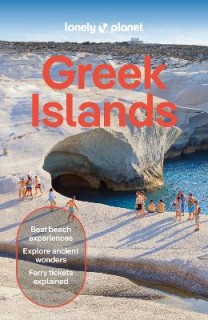 LONELY PLANET : GREEK ISLANDS 13TH ED