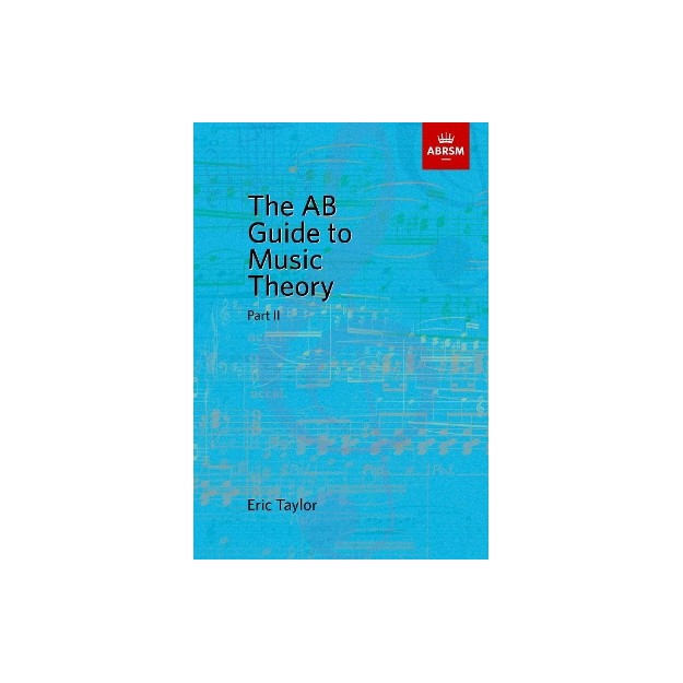 ABRSM THE AB GUIDE TO MUSIC THEORY VOL.2