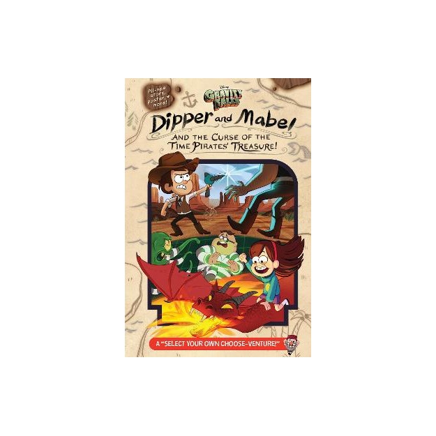 GRAVITY FALLS: : DIPPER AND MABEL AND THE CURSE OF THE TIME PIRATES TREASURE!