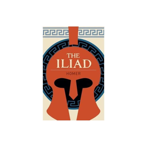 ARCTURUS CLASSICS : THE ILIAD PB