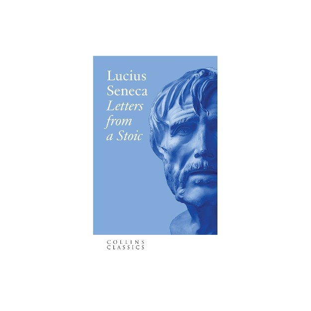 COLLINS CLASSICS : LETTERS FROM A STOIC PB A