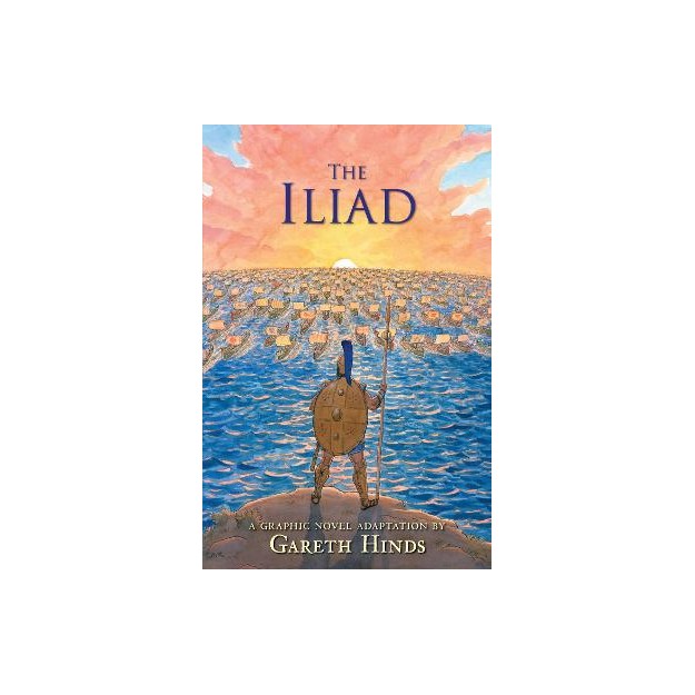 THE ILIAD: A GRAPHIC NOVEL PB