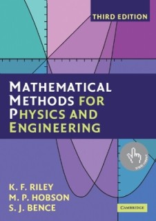 MATHEMATICAL METHODS FOR PHYSICS AND ENGINEERING 3RD ED