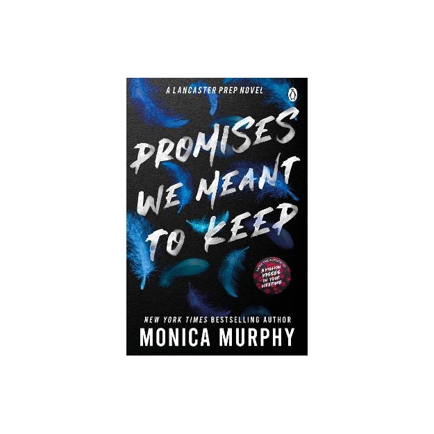 LANCASTER PREP 3: PROMISES WE MEANT TO KEEP