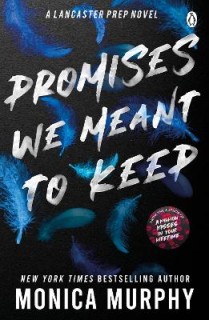 LANCASTER PREP 3: PROMISES WE MEANT TO KEEP