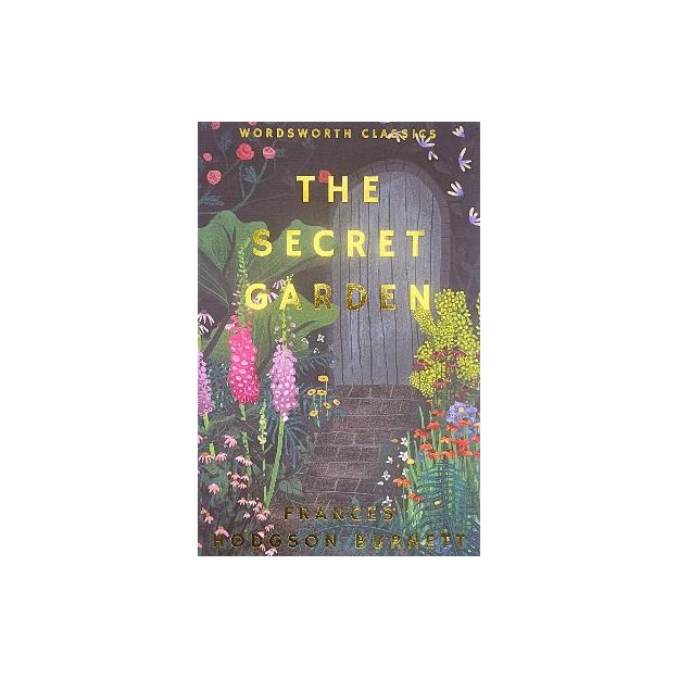 WORDSWORTH CLASSICS : THE SECRET GARDEN PB