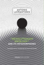 “REVOLUTIONARY IDEOLOGY” AND ITS METAMORPHOSES