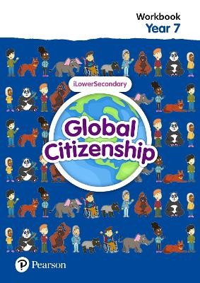 GLOBAL CITIZENSHIP STUDENT WORKBOOK YEAR 7