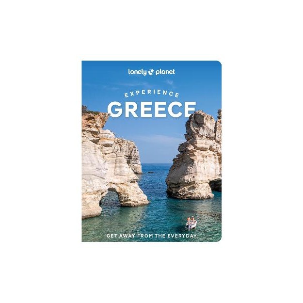 LONELY PLANET : ΕΧPERIENCE GREECE 2ND ED