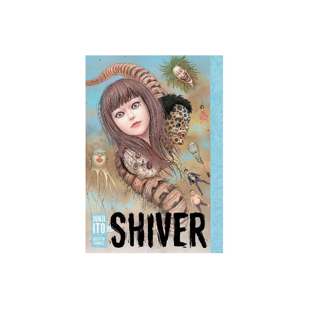 SHIVER: JUNJI ITO SELECTED SHA