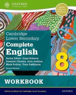 CAMBRIDGE LOWER SECONDARY COMPLETE ENGLISH 8: WORKBOOK