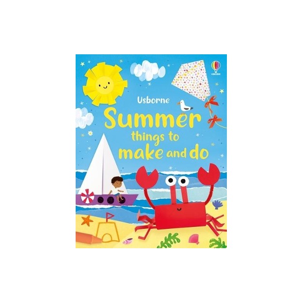 USBORNE: SUMMER THINGS TO MAKE AND DO