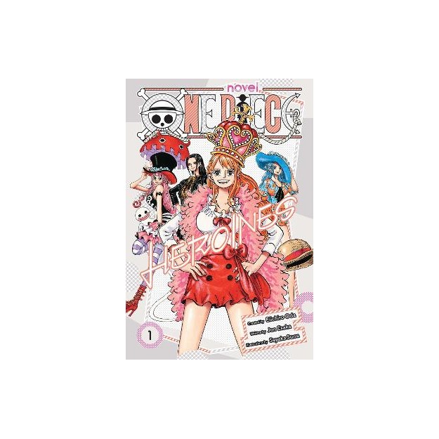 ONE PIECE: HEROINES, VOL. 1 PA