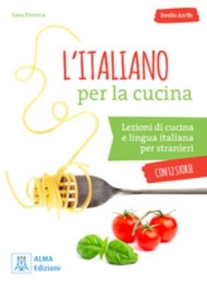 L’ITALIANO PER LA CUCINA