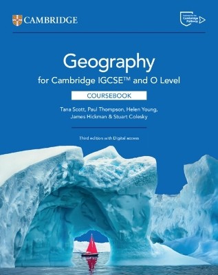 GEOGRAPHY CAMBRIDGE IGCSE™ AND O LEVEL COURSEBOOK WITH DIGITAL ACCESS (2 YEARS)