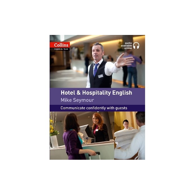 HOTEL AND HOSPITALITY ENGLISH :A1-A2 PB