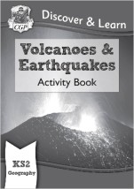 KS2 GEOGRAPHY DISCOVER LEARN: VOLCANOES AND EARTHQUAKES ACTIVITY BOOK