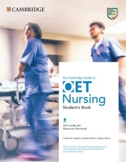 THE CAMBRIDGE GUIDE TO OET NURSING STUDENTS BOOK WITH AUDIO AND RESOURCES DOWNLOAD