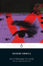 PENGUIN CLASSICS NINETEEN EIGHTY-FOUR THE ANNOTATED EDITION