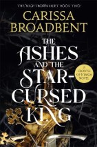 CROWNS OF NYAXIA 2: THE ASHES AND THE STAR-CURSED KING PB