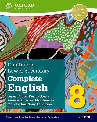 CAMBRIDGE LOWER SECONDARY COMPLETE ENGLISH 8: STUDENT BOOK
