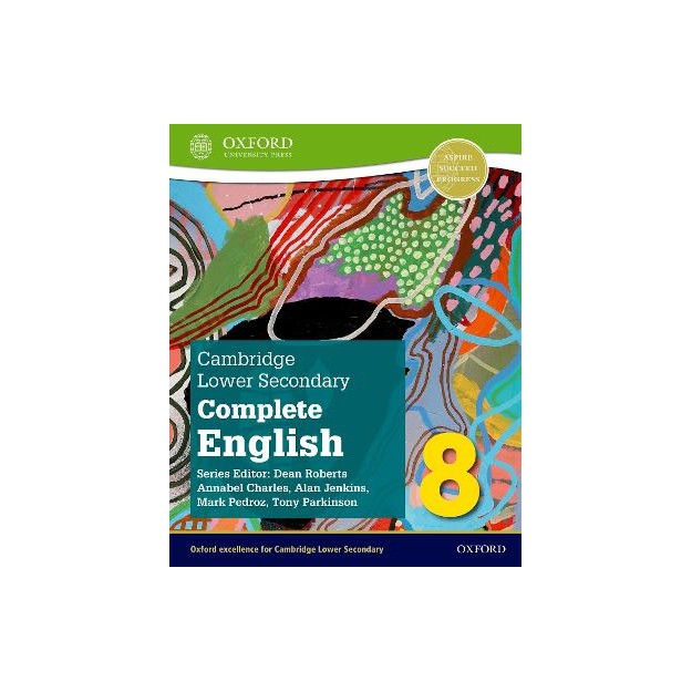 CAMBRIDGE LOWER SECONDARY COMPLETE ENGLISH 8: STUDENT BOOK