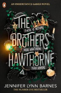 THE INHERITANCE GAMES 4: THE BROTHERS HAWTHORNE