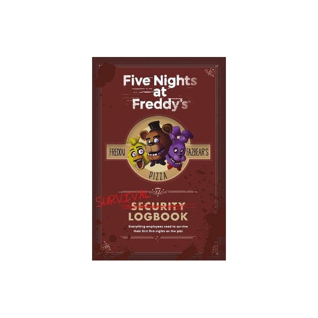 FIVE NIGHTS AT FREDDYS: SURVIVAL LOGBOOK