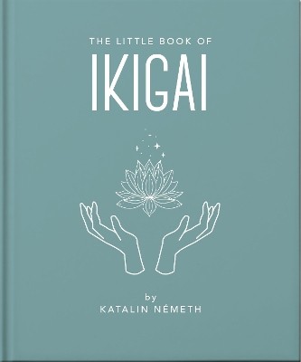 THE LITTLE BOOK OF IKIGAI HC
