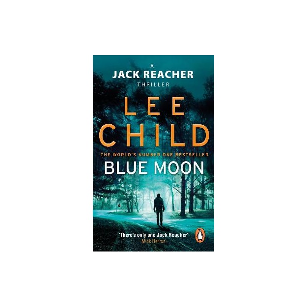 BLUE MOON: (JACK REACHER 24)