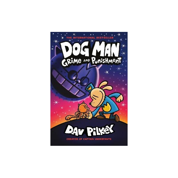 DOG MAN 9: GRIME AND PUNISHMENT