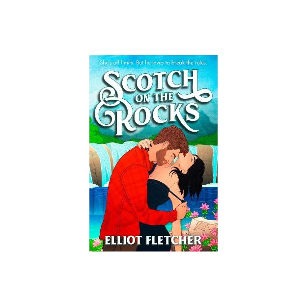 SCOTCH ON THE ROCKS : BOOK 2 PB