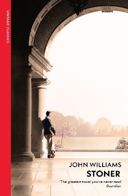 VINTAGE CLASSICS : STONER: A NOVEL PB