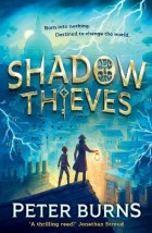 SHADOW THIEVES : BOOK 1 PB